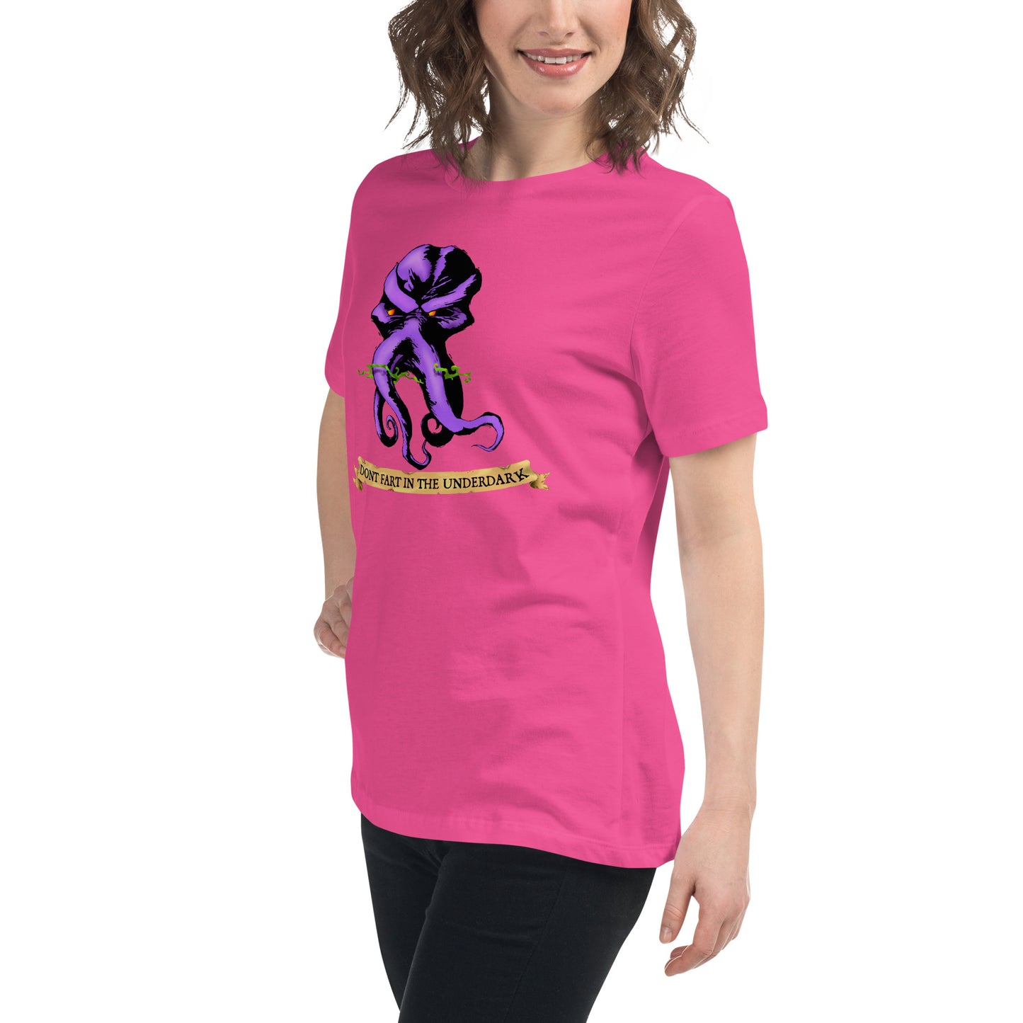 Dont Fart in the Underdark v2 Women's Relaxed T