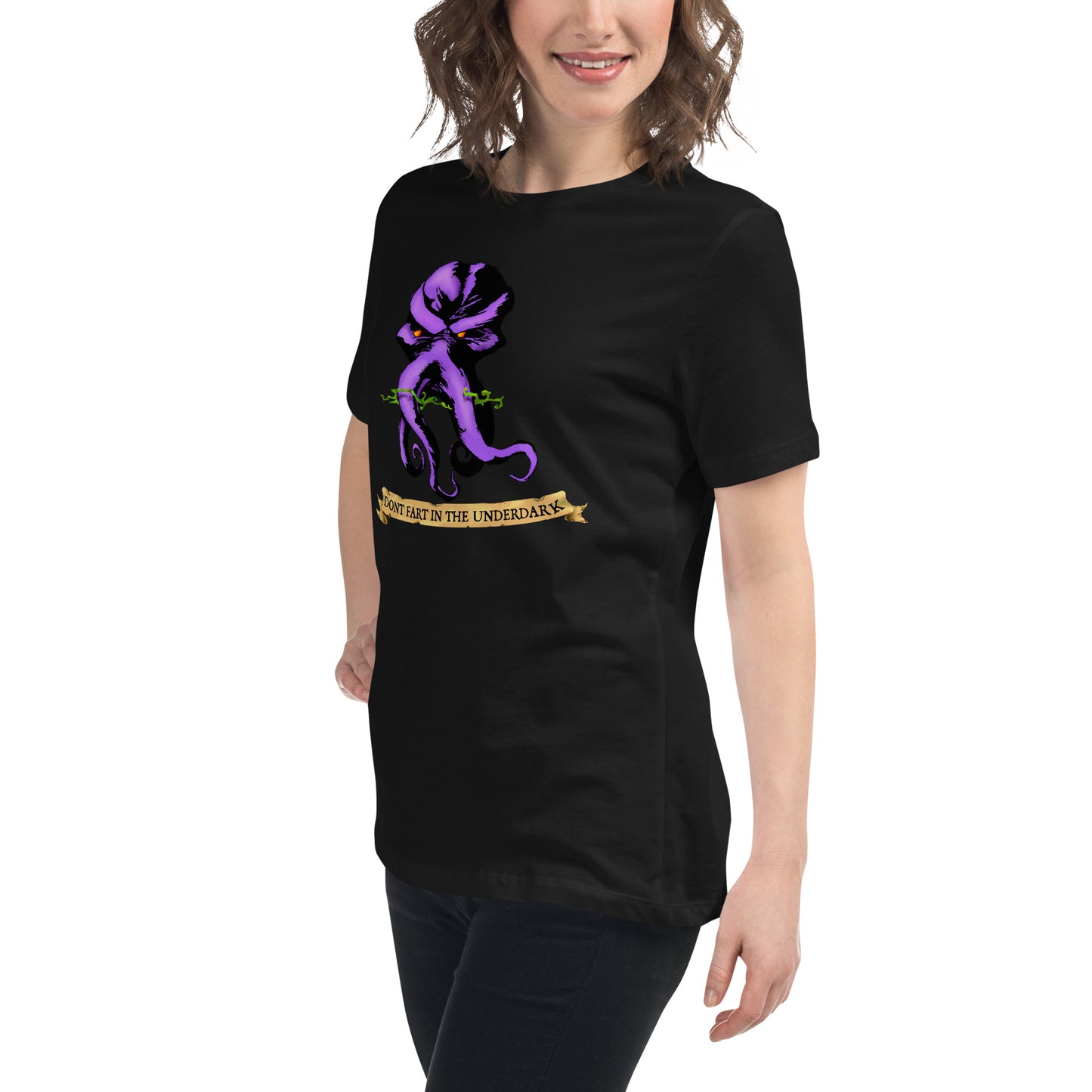 Dont Fart in the Underdark v2 Women's Relaxed T