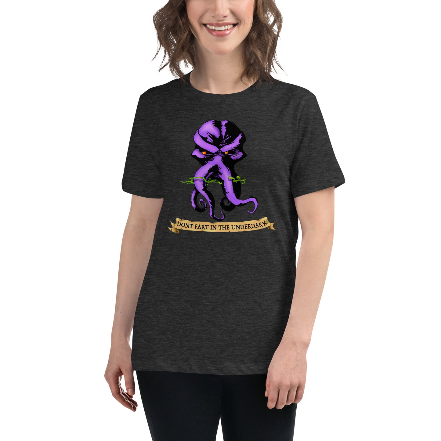 Dont Fart in the Underdark v2 Women's Relaxed T