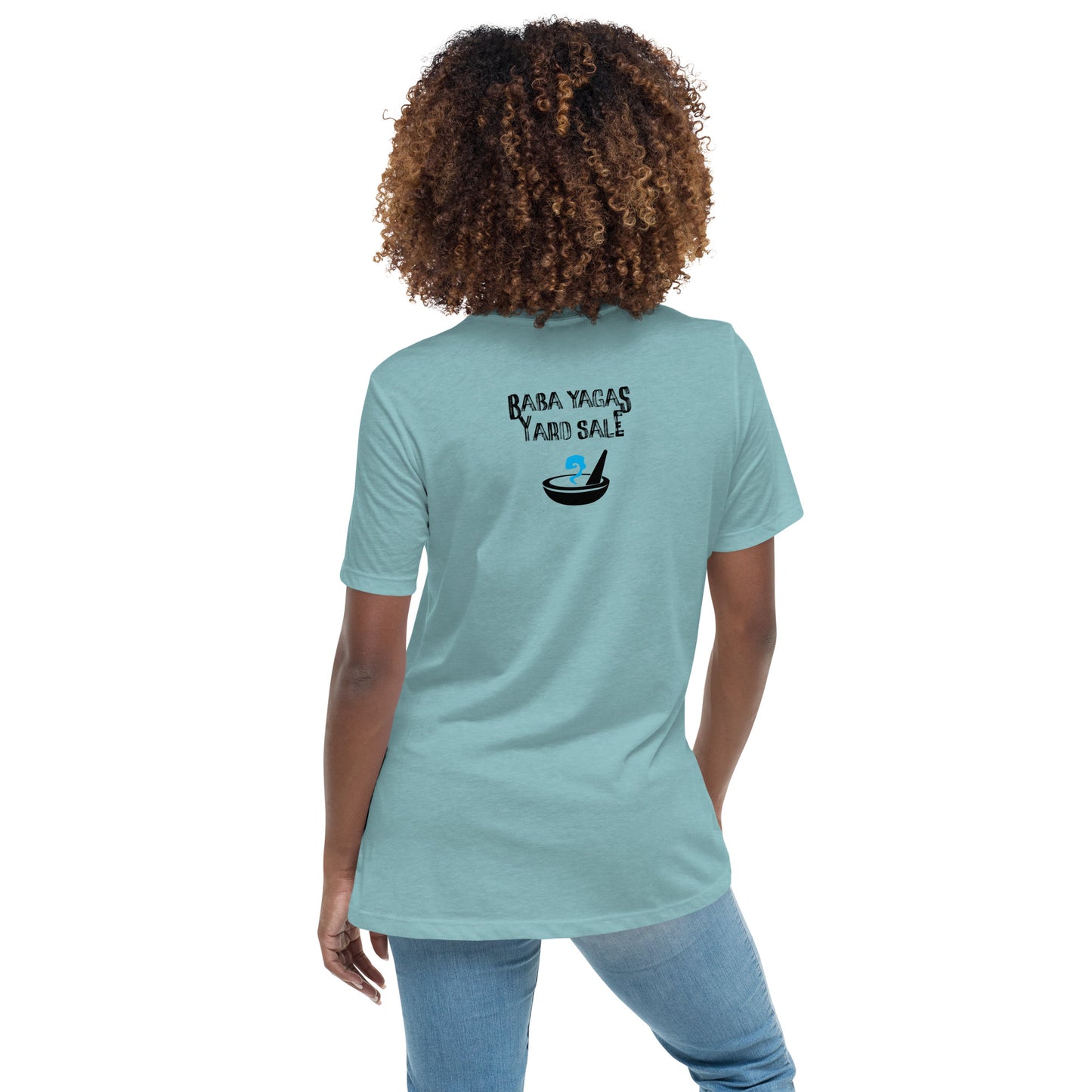 Baba Yagas Yard Sale Women's Relaxed T